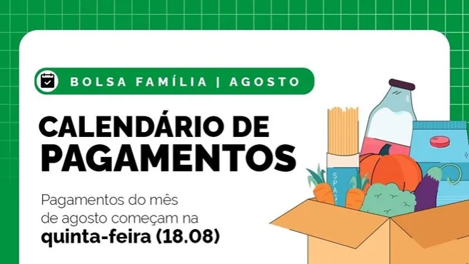 Bolsa Família: pagamentos de agosto começam nesta terça-feira (18)