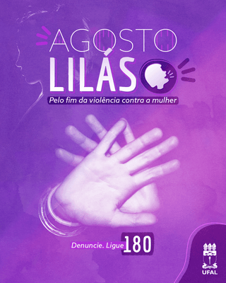 Campanha da Ufal abre debate sobre violência contra mulheres