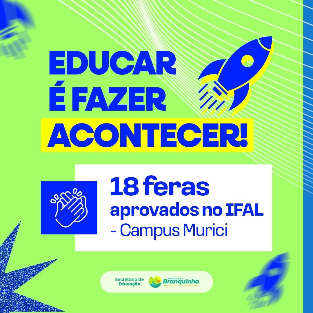18 alunos da rede municipal de Branquinha são aprovados no IFAL 