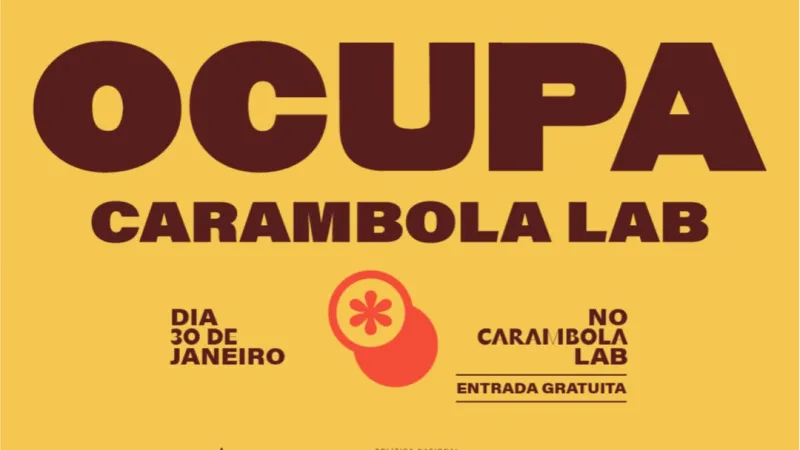 30/01: Ocupa Carambola Lab estreia em Maceió com ocupação artística multilinguagens