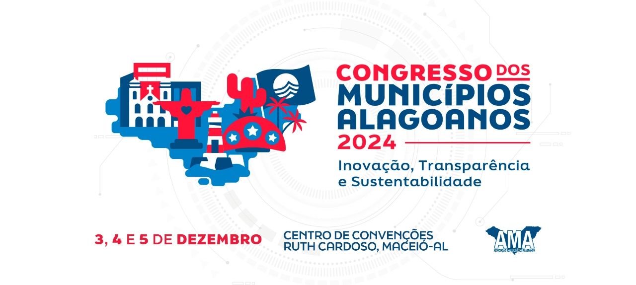 Congresso dos Municípios Alagoanos 2024 se destaca 