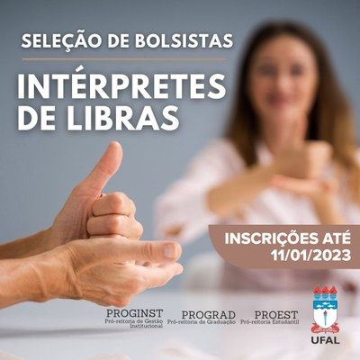 Últimos dias de inscrições para candidatos a intérpretes de Libras na Ufal