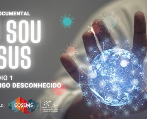 Cosems-AL lança documentário Eu Sou o SUS com retrospectiva da Covid-19 Municípios