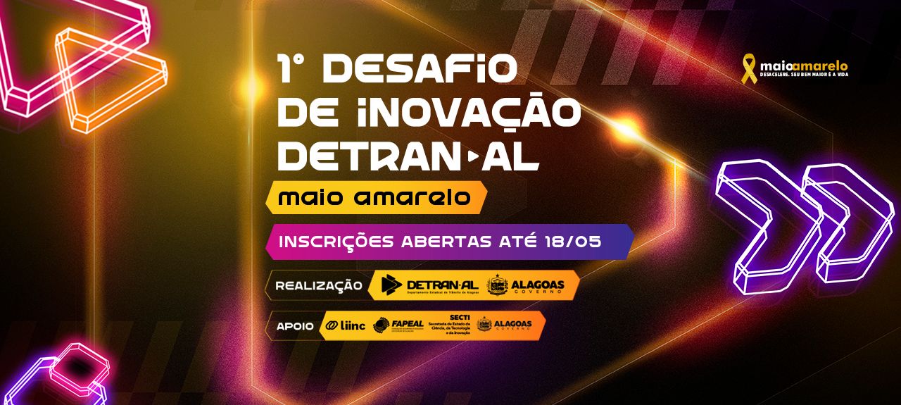 Últimos dias para se inscrever no Desafio de Inovação do Detran/AL