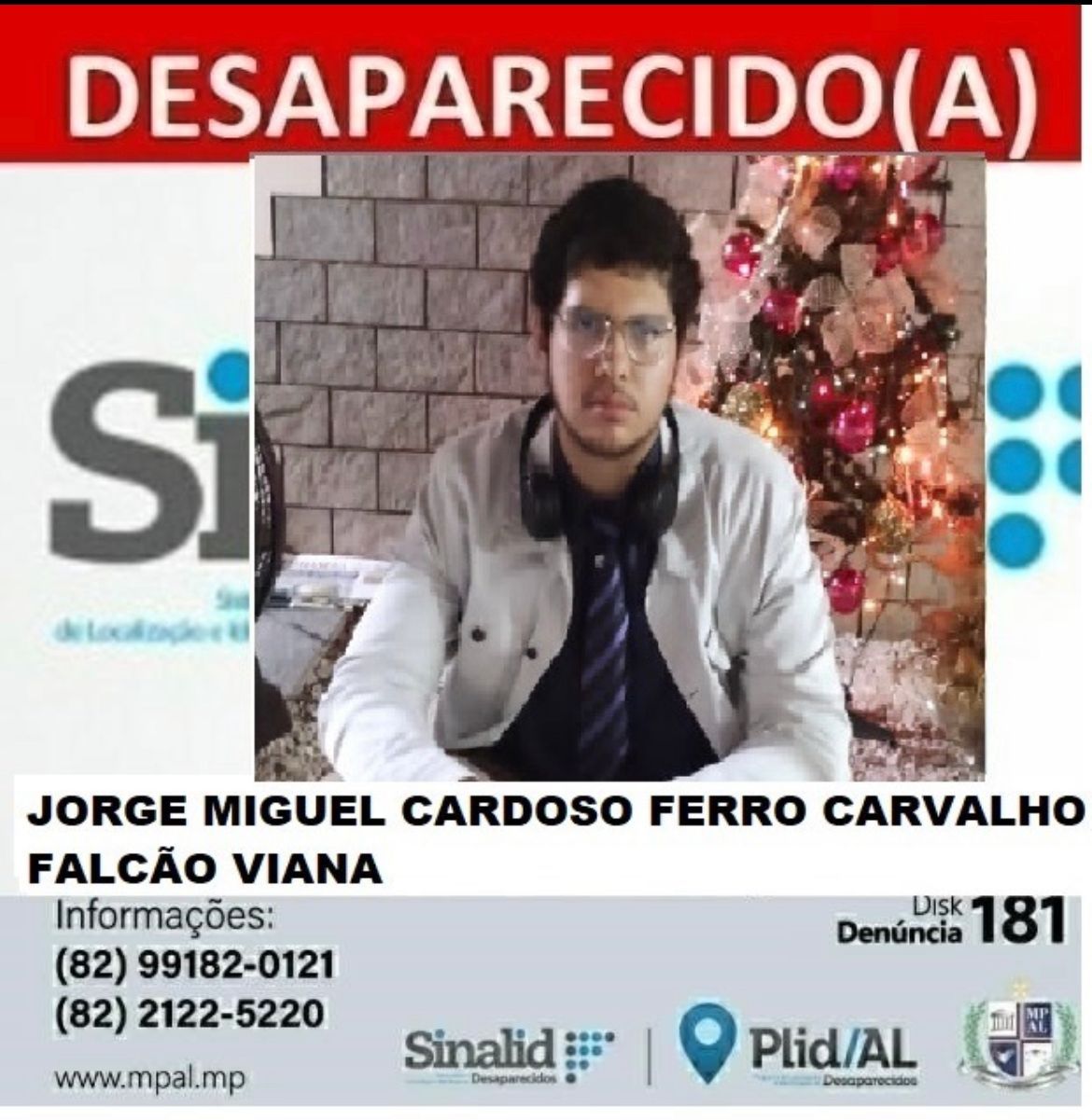 Desaparecido: Jorge Miguel Cardoso Ferro Carvalho Falcão Viana