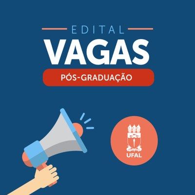 Mestrado da Ufal abre 27 vagas para alunos especiais e já matriculados em outra pós