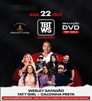Wesley Safadão convida Márcia Fellipe, Mara Pavanelly e Raí Saia Rodada 